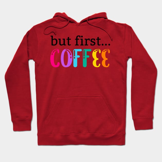 But first.... COFFEE Hoodie by maryamazhar7654